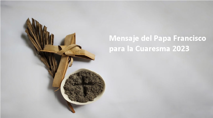 Imagen del contenido Mensaje del Papa Francisco para la Cuaresma 2023