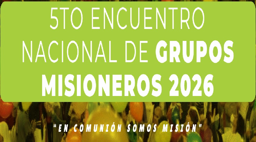 Imagen del contenido 5to. Encuentro Nacional de Grupos Misioneros 2026